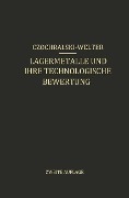 Lagermetalle und Ihre Technologische Bewertung - G. Welter, J. Czochralski