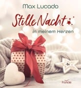 Cover-Bild zum Titel 'Stille Nacht in meinem Herzen' von 'Max Lucado'
