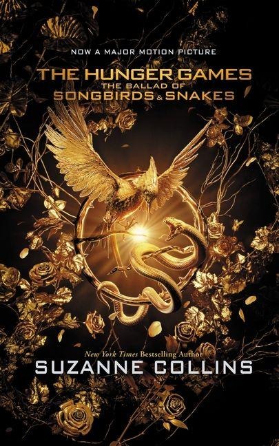 The Ballad of Songbirds and Snakes - Suzanne Collins