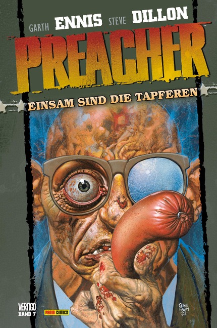 Preacher, Band 7 - Einsam sind die Tapferen - Garth Ennis