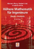 Höhere Mathematik für Ingenieure Band I - Klemens Burg, Herbert Haf, Friedrich Wille