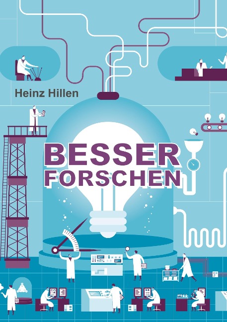 Besser Forschen - Heinz Hillen