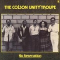 Cover-Bild zum Titel 'No Reservation' von 'Colson Unity Troup'