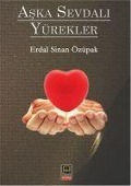 Cover-Bild zum Titel 'Aska Sevdali Yürekler' von 'Erdal Sinan Özüpak'