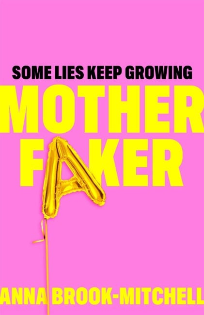 Motherfaker - Anna Brook-Mitchell