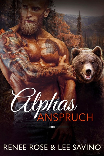 Alphas Anspruch - Renee Rose, Lee Savino