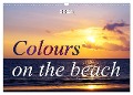 Colours on the beach (Wall Calendar 2024 DIN A3 landscape), CALVENDO 12 Month Wall Calendar - Bianca Schumann