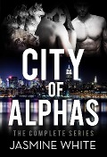 Cover-Bild zum Titel 'The City Of Alphas - The Complete Paranormal Romance Novel' von 'Jasmine White'