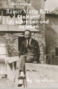 Cover-Bild zum Titel 'Rainer Maria Rilke: Die Kunst zu schreiben und zu leben' von 'Dieter Lamping'