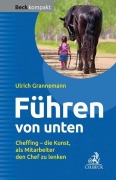 Cover-Bild zum Titel 'Führen von unten' von 'Ulrich Grannemann'