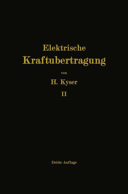 Die Niederspannungs- und Hochspannungs-Leitungsanlagen - Dipl. -Ing. Herbert Kyser