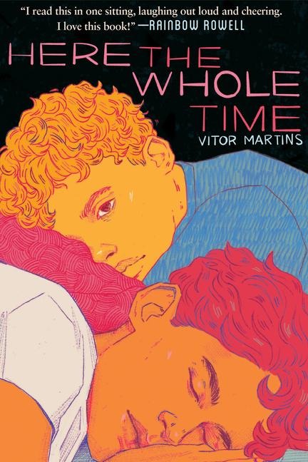 Here the Whole Time - Vitor Martins