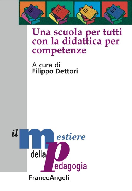 Una scuola per tutti con la didattica per competenze - 