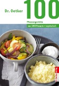 100 vegetarische Pfannengerichte - Oetker