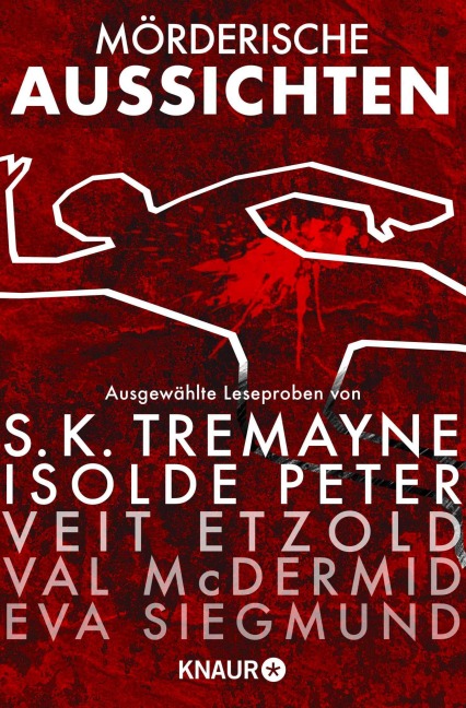 Mörderische Aussichten: Thriller & Krimi bei Droemer Knaur #6 - Thomas Rydahl, Gilly Macmillan, Veit Etzold, Eva Siegmund, Douglas Preston