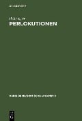 Cover-Bild zum Titel 'Perlokutionen' von 'Peter Eyer'
