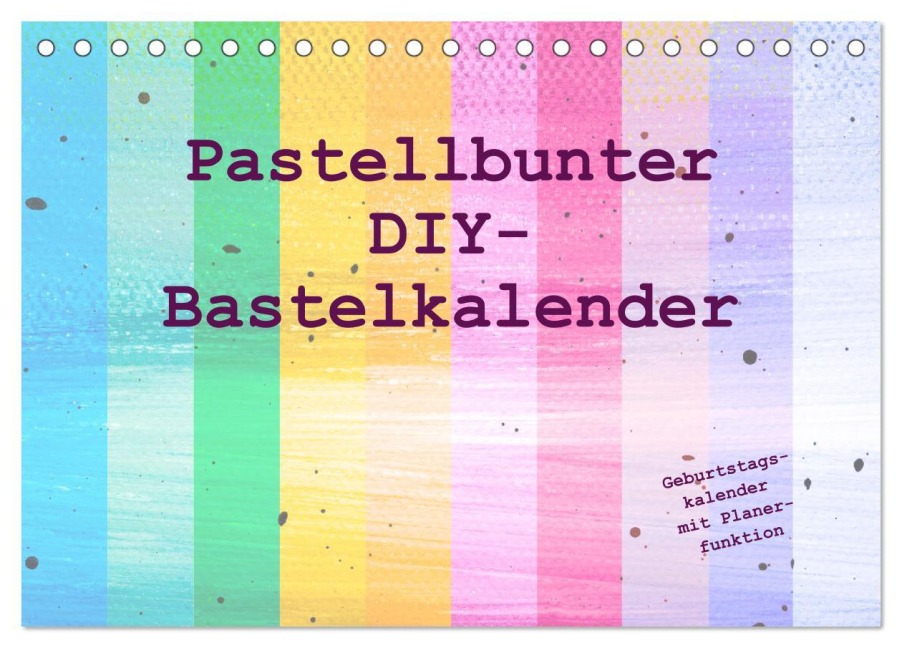 Pastellbunter DIY-Bastelkalender (Tischkalender 2026 DIN A5 quer), CALVENDO Monatskalender - Carola Vahldiek