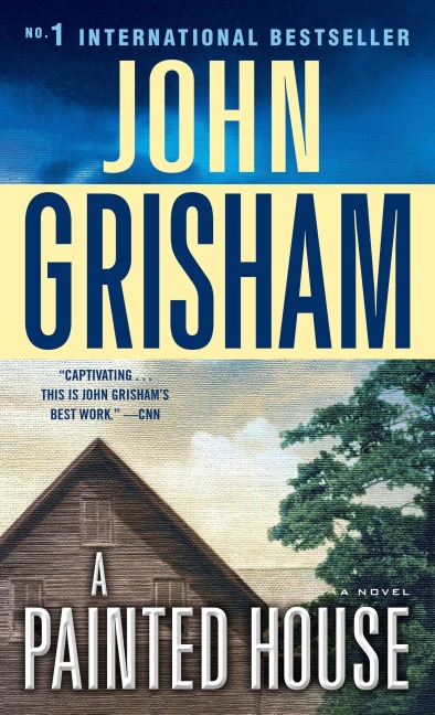 A Painted House - John Grisham