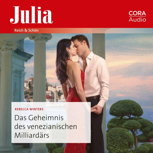 Das Geheimnis des venezianischen Milliardärs - Rebecca Winters