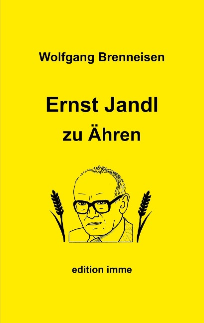 Ernst Jandl zu Ähren - Wolfgang Brenneisen