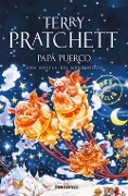 Papa Puerco : una novela del Mundodisco - Terry Pratchett