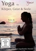 Yoga für Körper, Geist & Seele - Die Rishikeshreihe - 