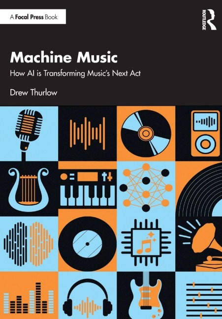 Machine Music - Drew Thurlow