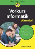 Cover-Bild zum Titel 'Vorkurs Informatik für Dummies' von 'Hans Werner Lang'