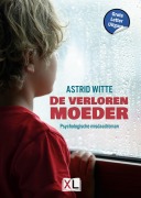 Cover-Bild zum Titel 'De verloren moeder' von 'Astrid Witte'