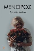 Cover-Bild zum Titel 'Menopoz' von 'Aysegül Akbay'