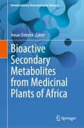 Cover-Bild zum Titel 'Bioactive Secondary Metabolites from Medicinal Plants of Africa' von ''