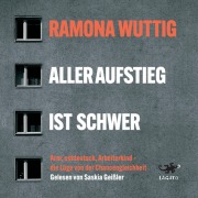 Cover-Bild zum Titel 'Aller Aufstieg ist schwer:' von 'Ramona Wuttig'