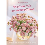 Cover-Bild zum Titel 'Weil du mir so wertvoll bist' von 'Doro Zachmann'