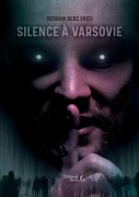 Cover-Bild zum Titel 'Silence à Varsovie' von 'Bedran Bebz Ekici'