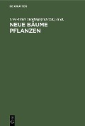 Cover-Bild zum Titel 'Neue Bäume pflanzen' von 'Uwe-Peter Heidingsfeld, Andrzej Wöjtowicz'