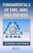 Cover-Bild zum Titel 'Fundamentals of EMS, NMS and OSS/BSS' von 'Jithesh Sathyan'