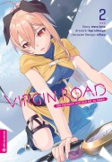 Cover-Bild zum Titel 'Virgin Road - Die Henkerin und ihre Art zu Leben 02' von 'Ryo Mitsuya, Mato Sato, Nilitsu'