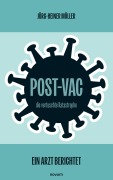 Cover-Bild zum Titel 'Post-Vac - die vertuschte Katastrophe' von 'Jörg-Heiner Möller'