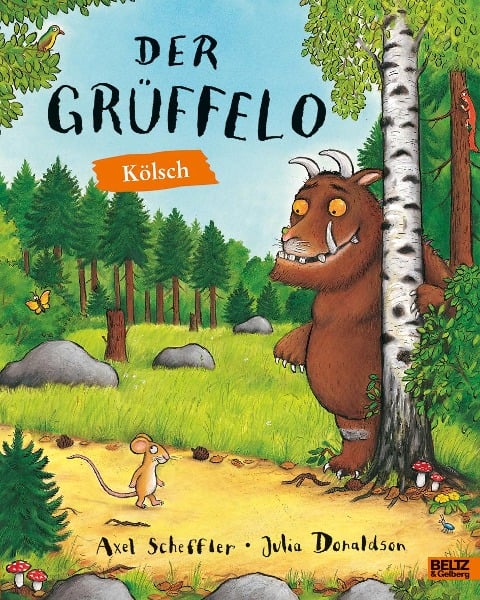 Der Grüffelo Kölsch - Julia Donaldson