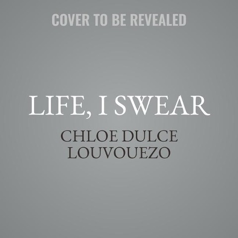 Life, I Swear Lib/E: Intimate Stories from Black Women on Identity, Healing, and Self-Trust - Chloe Dulce Louvouezo