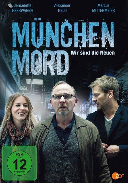 München Mord - Wir sind die Neuen - Alexander Adolph, Eva Wehrum, Ina Siefert, Nellis Du Biel