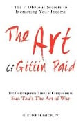 Cover-Bild zum Titel 'The Art of Gittin' Paid' von 'Kline G. Preston'