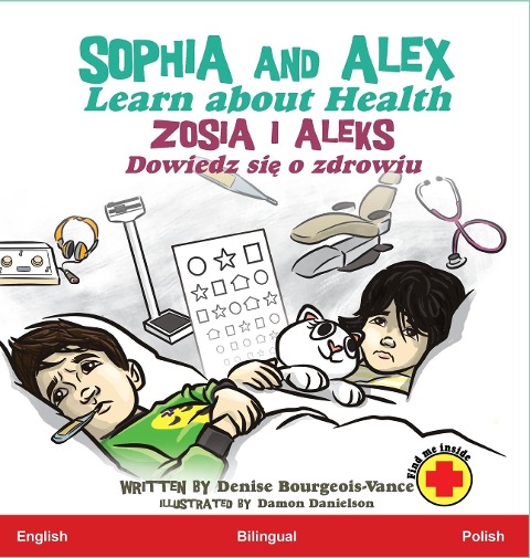 Sophia and Alex Learn about Health - Denise Bourgeois-Vance