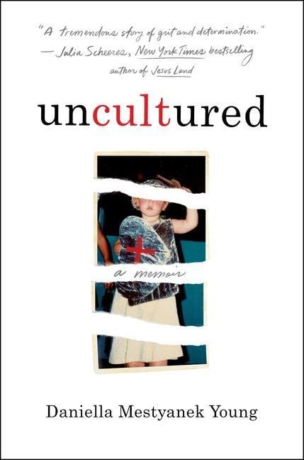 Uncultured - Daniella Mestyanek Young