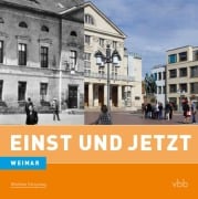 Cover-Bild zum Titel 'Einst und Jetzt 42 Weimar' von 'Hermann Wirth'