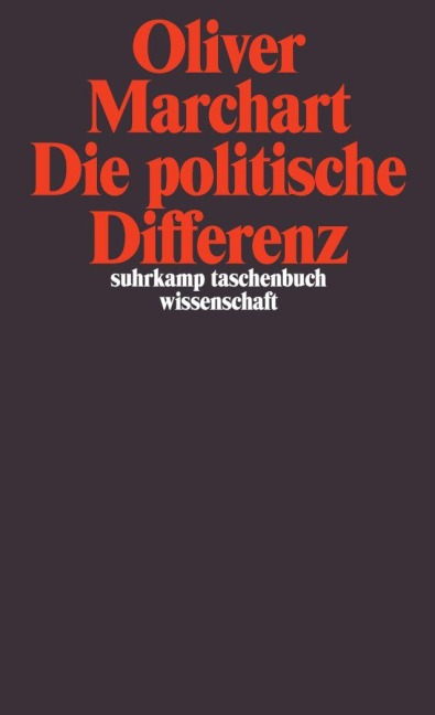 Die politische Differenz - Oliver Marchart