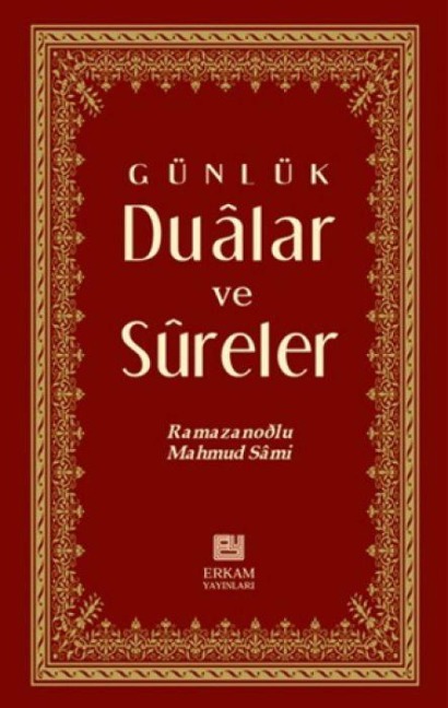 Günlük Dualar ve Sureler Cep Boy - Mahmut Sami Ramazanoglu