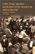 Cover-Bild zum Titel 'Mübadelenin Mazlum Misafirleri' von 'Cahide Zengin Aghatabay'