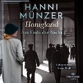 Cover-Bild zum Titel 'Honigland (Am Ende der Nacht 1)' von 'Hanni Münzer'