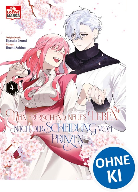 Mein erfrischend neues Leben nach der Scheidung vom Prinzen 04 - Kyouka Izumi